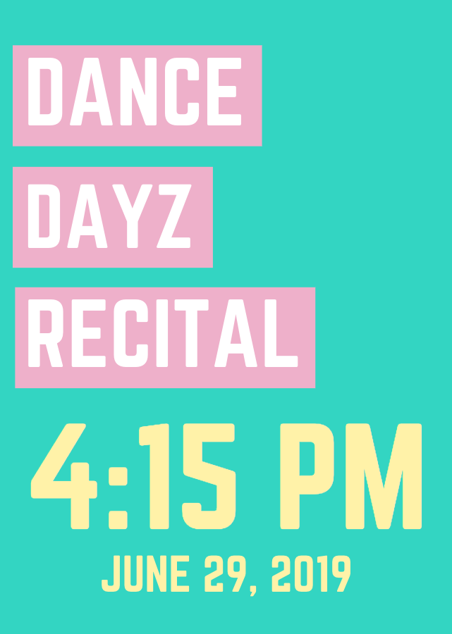 Dance Dayz Recital, 4:15 PM SHOW