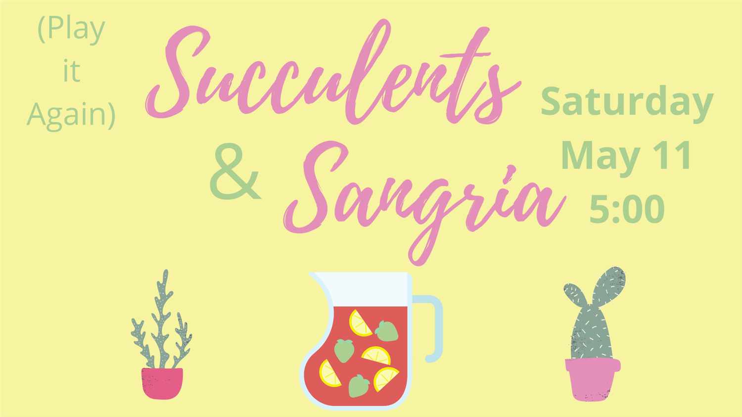 Plant & Sip-Succulents & Sangria image