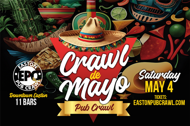 Get Information and buy tickets to Crawl De Mayo 2024  on Easton Pub Crawl