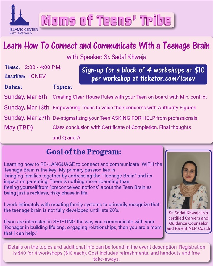 Get Information and buy tickets to Moms of Teens Workshops (block of 4 workshops)  on Islamic Center of the North East Valley
