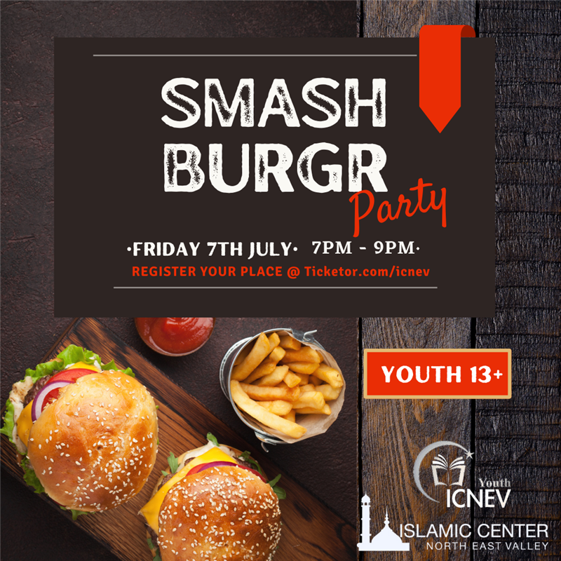 ICNEV Smash Burgers Halaqah