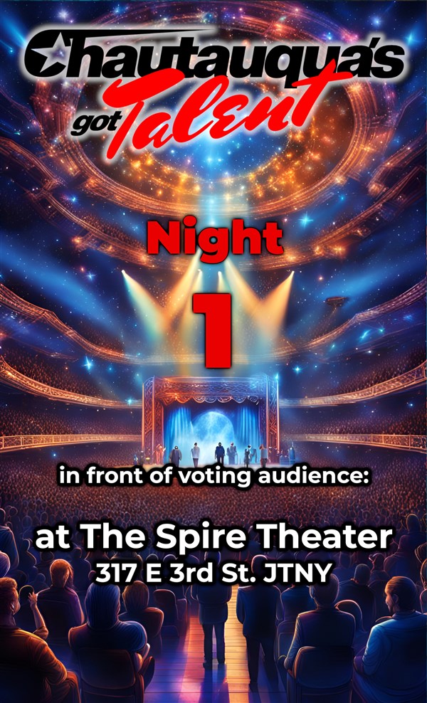 Chautauqua’s Got Talent Opening Night $14 pre-sale, $18 day-of  including fees