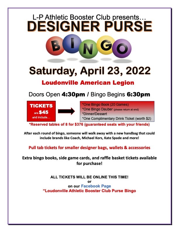 Get Information and buy tickets to L-P Athletic Booster Club Purse Bingo April 23, 2022 on Loudonvile Athletic Booster Club