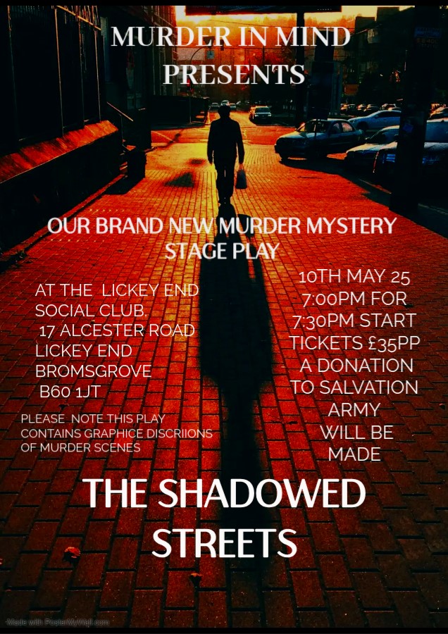 Get information & buy tickets to MURDER IN MIND PRESENTS THE SHADOWED STREETS on Sep 27, 19:00 @LICKEY END SOCIAL CLUB | Murder in Mind