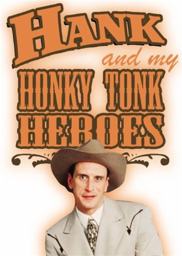 Hank & My Honky Tonk Heroes image