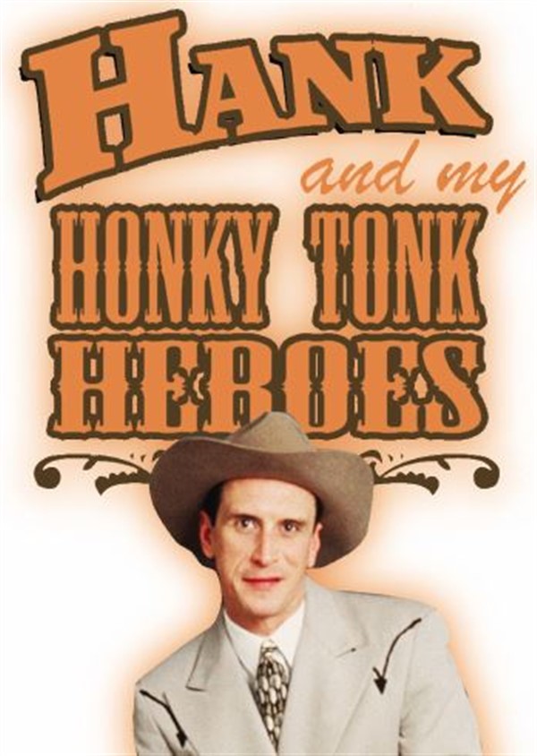 Get Information and buy tickets to Hank & My Honky Tonk Heroes  on Greenville Area Arts Council