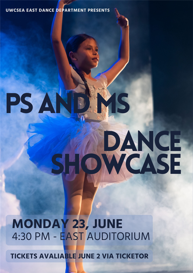 Get Information and buy tickets to PS & MS Dance Showcase  on UWCSEA Ticket Hub