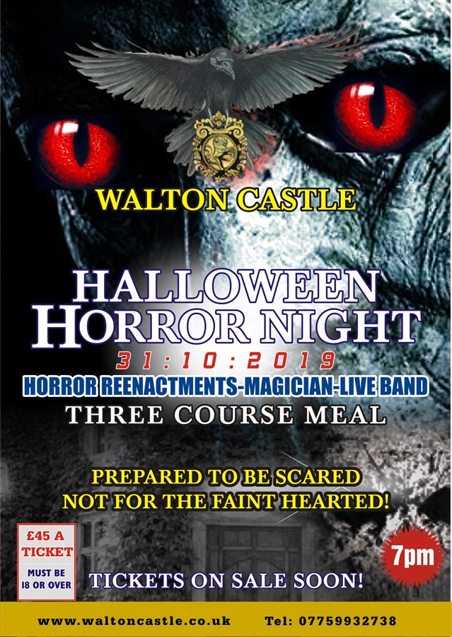 Walton Castle -Halloween Horror Night
