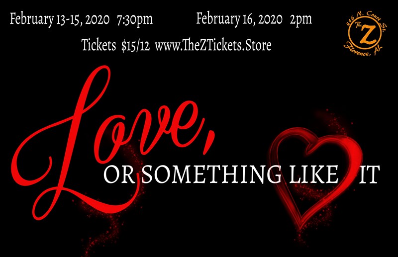 Get Information and buy tickets to Love, or Something Like It  on Historic Zodiac Playhouse