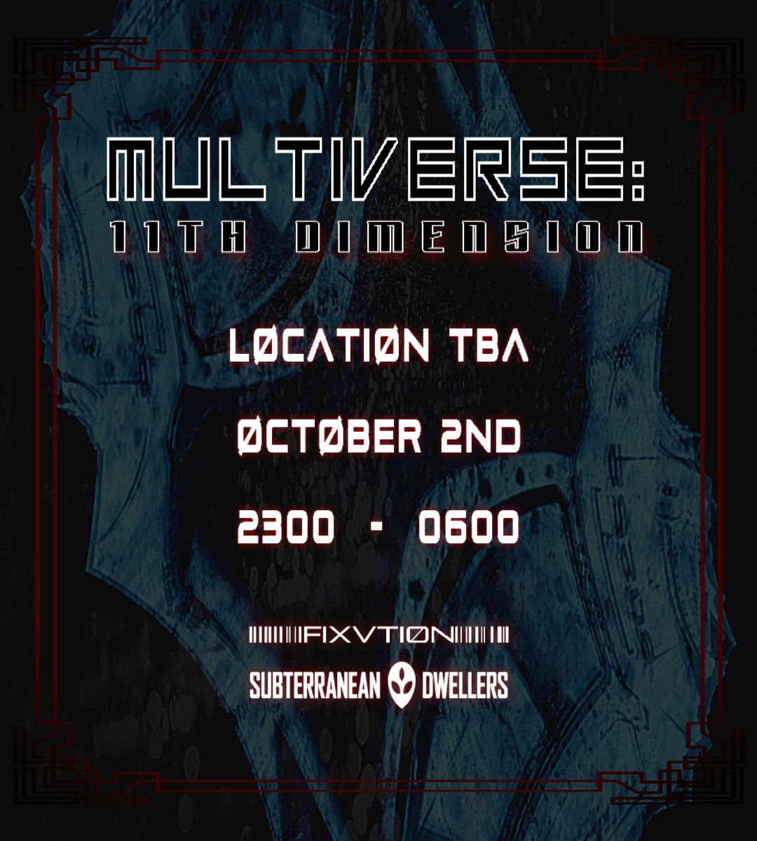MESSAGE US ON SOCIAL MEDIA FOR TICKET LINK! MULTIVERSE: 11 DIMENSION image