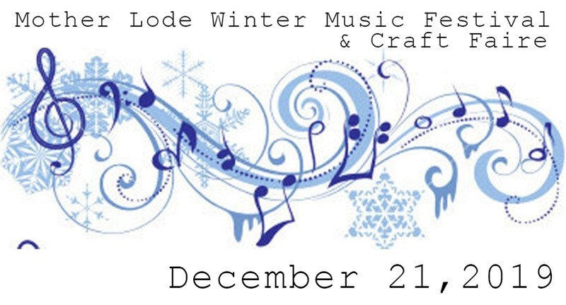 Mother Lode Winter Music Festival & Craft Faire