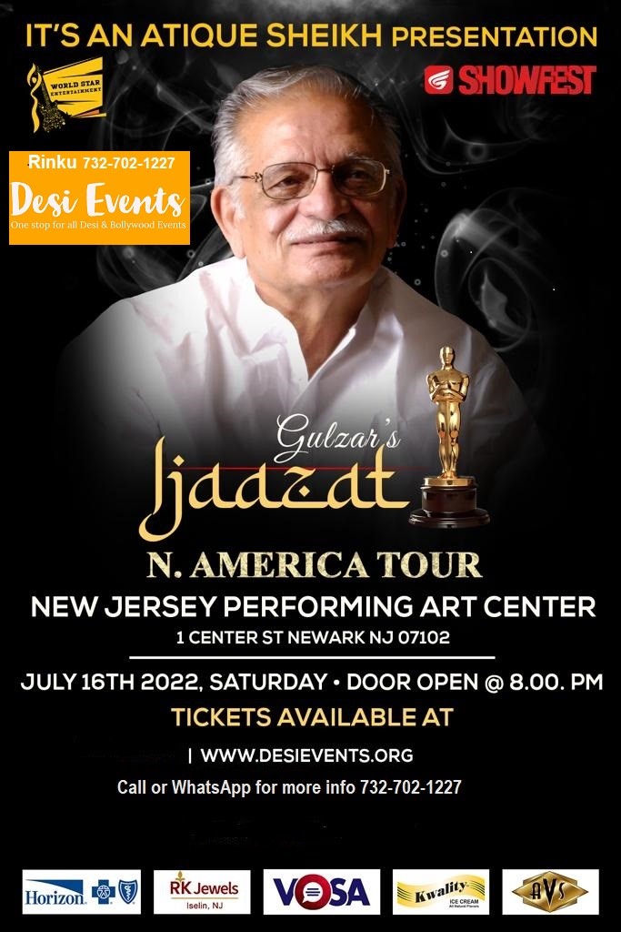 Gulzar Live in Ijaazat : An Evening of Music, Ghazal and Poetry at Newark, NJ On Saturday, July, 16th , 2022, 8:00 pm at NJ Performing Art Center on Jul 16, 20:00@NJPAC, NJ - Buy tickets and Get information on Desi Events desievents.org
