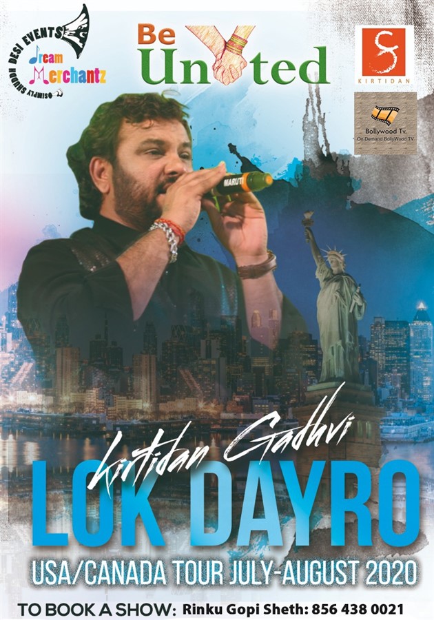 Get Information and buy tickets to lok Dayro Kirtidan Gadhvi USA/Canada Tour JULY-AUGUST 2020 on Desi Events