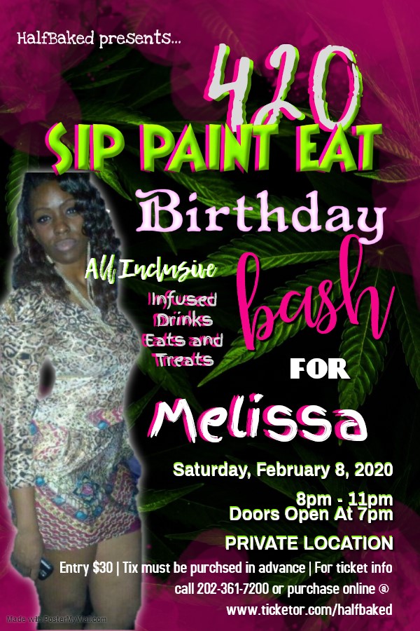 420 Sip Paint Eat Bithday Bash For Melissa