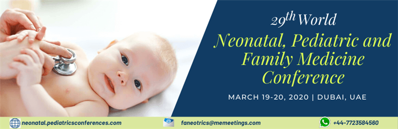 29th World Neonatal, Pediatric and Family Medicine Conferenc