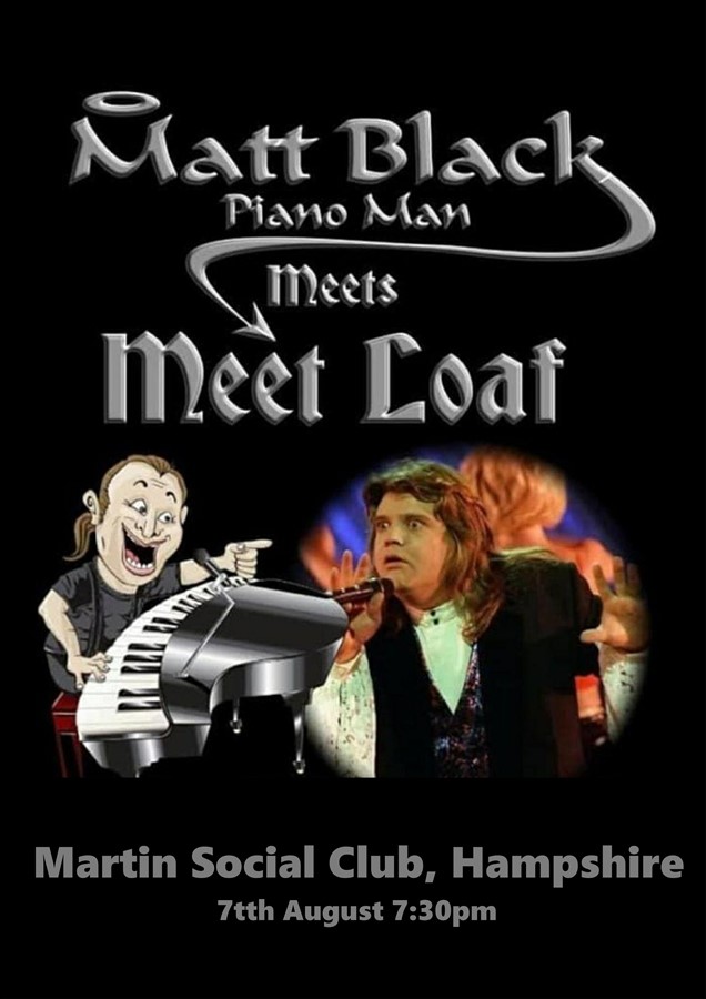 Meetloaf and Matt Black