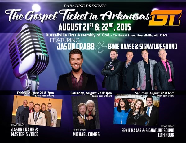Get Information and buy tickets to The Gospel Ticket in Russellville Ernie Haase & Signature Sound, 11th Hour on The Gospel Ticket
