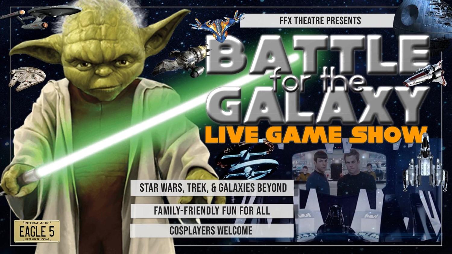 BATTLE FOR THE GALAXY Live Sci-Fi Game Show with Costume Cosplay Contest! on oct. 19, 19:00@FFX Theatre - Pick a seat, Buy tickets and Get information on Family Fun Xperience tickets.ffxshow.org
