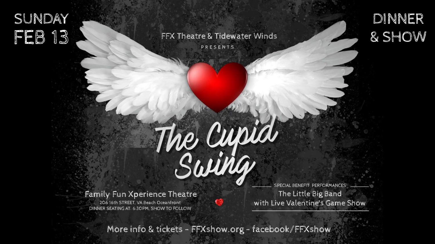 The Cupid Swing Valentine's Dinner Benefit Concert & Game Show on feb. 13, 18:30@FFX Theatre - Buy tickets and Get information on Family Fun Xperience tickets.ffxshow.org