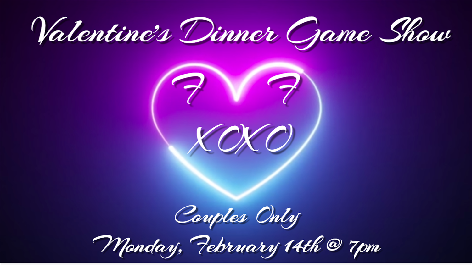 Valentine's Dinner & Game Show (Couple's Only, 18 & Over) on Feb 14, 18:30@FFX Theatre - Buy tickets and Get information on Family Fun Xperience tickets.ffxshow.org