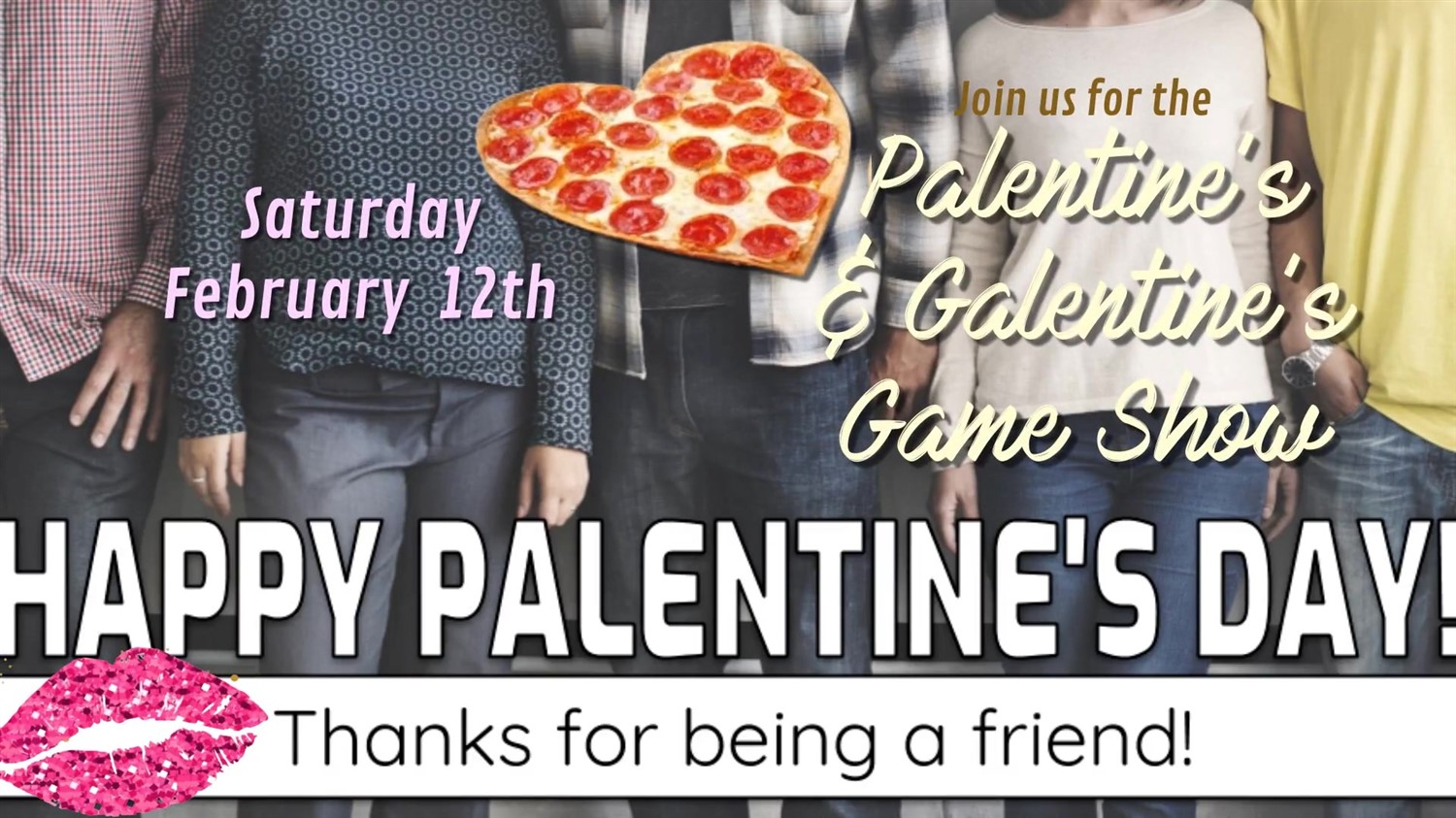Galentine's / Palentine's Game Show Valentine's Fun For Everyone! on feb. 12, 19:00@FFX Theatre - Buy tickets and Get information on Family Fun Xperience tickets.ffxshow.org