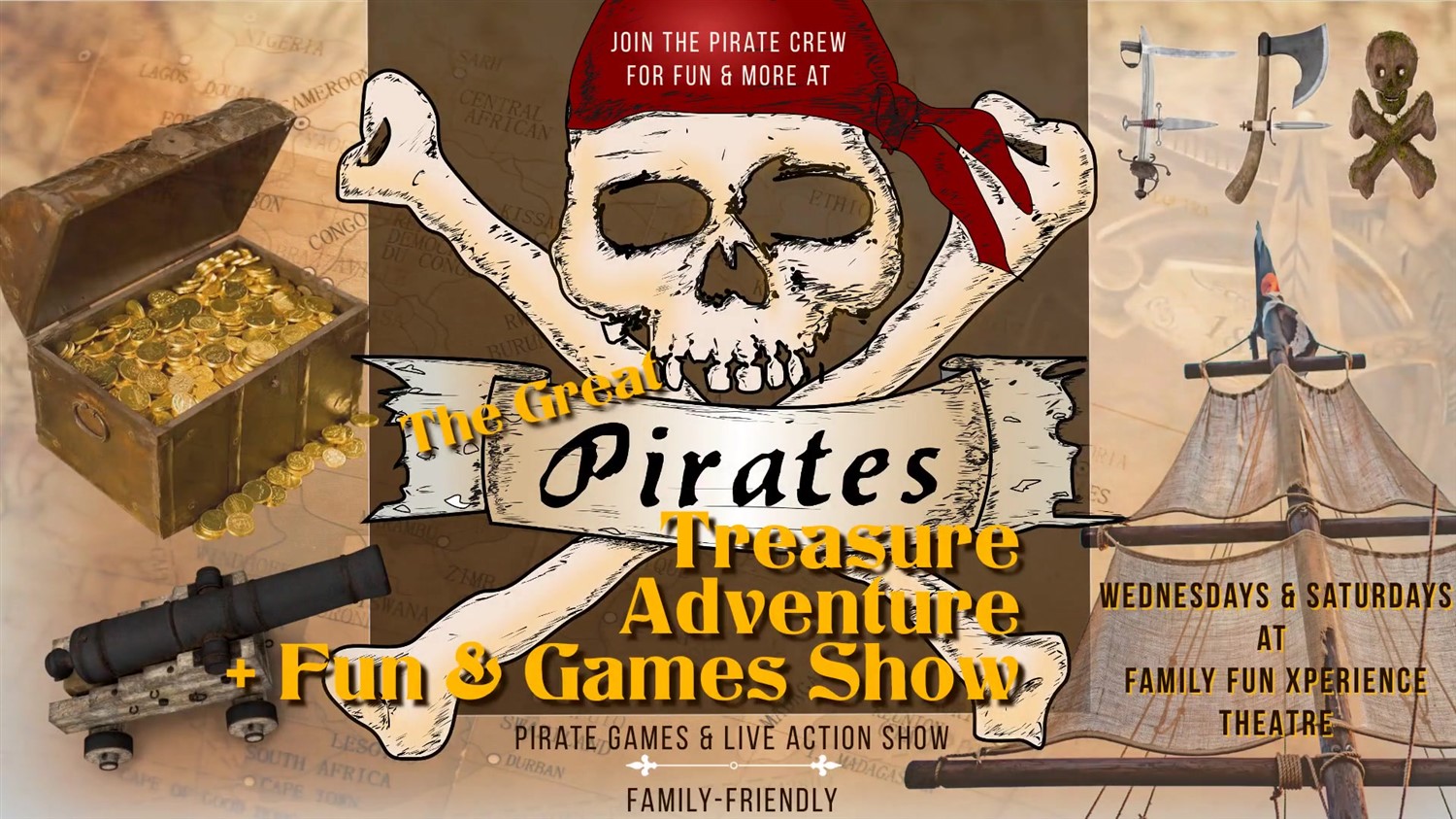 PIRATE TREASURE ADVENTURE SHOW Fun for all ages...aaarrrgh! on oct. 08, 19:00@FFX Theatre - Pick a seat, Buy tickets and Get information on Family Fun Xperience tickets.ffxshow.org