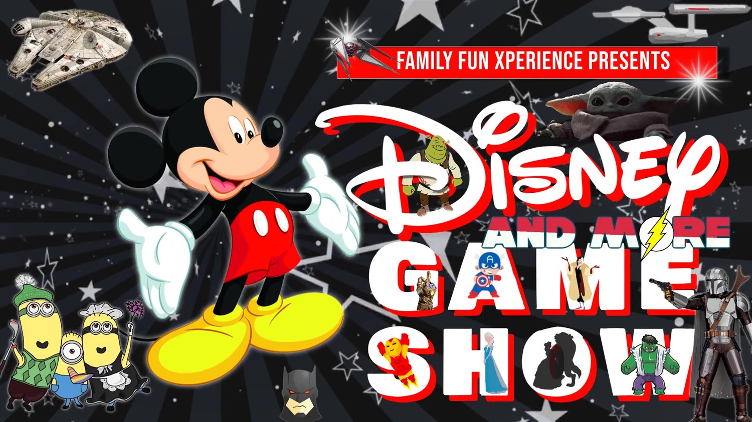 DISNEY & MORE GAME SHOW Animation, movies, sci-fi, superheroes, & much more! on Jul 12, 19:00@FFX Theatre - Pick a seat, Buy tickets and Get information on Family Fun Xperience tickets.ffxshow.org