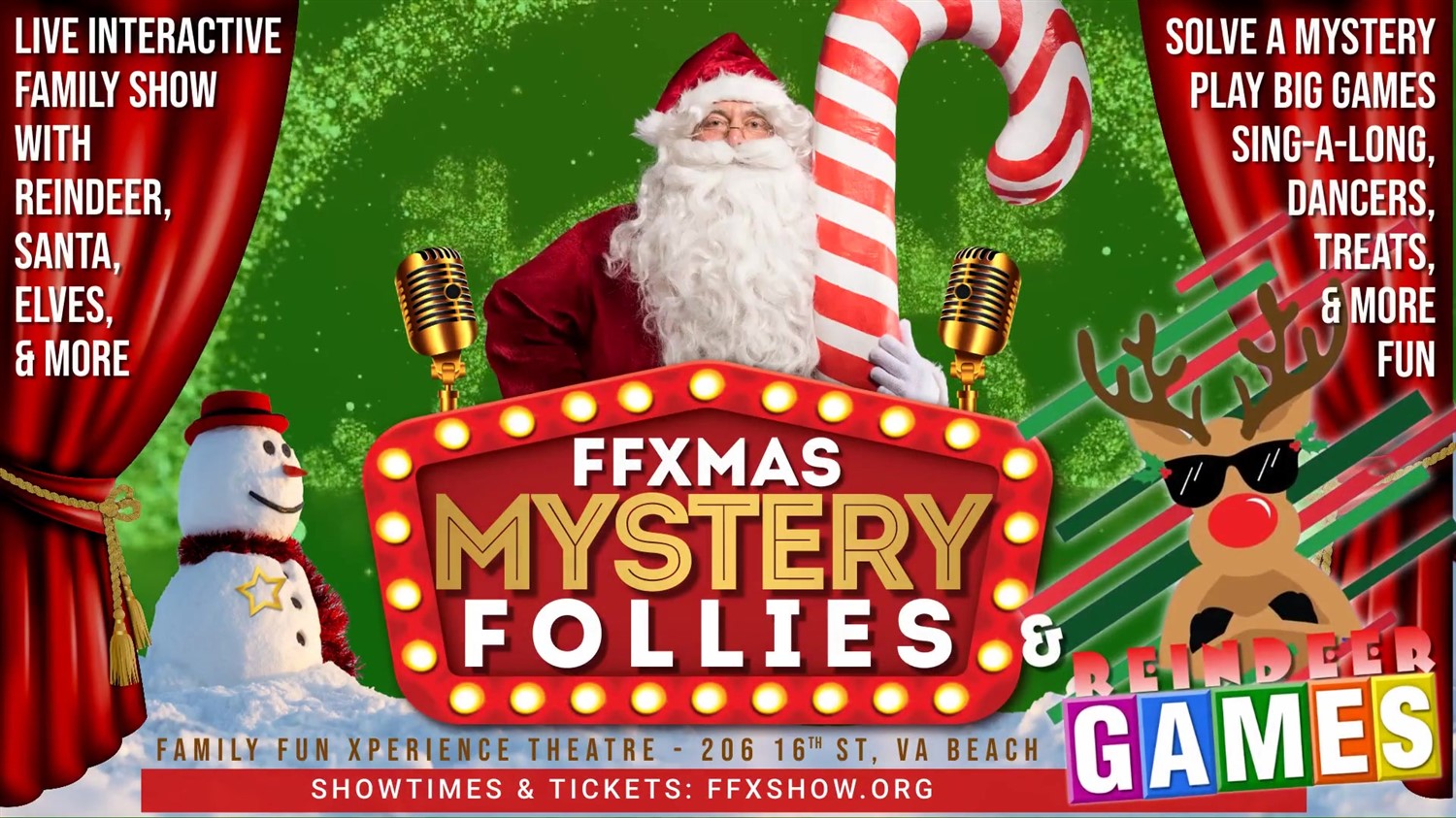 FFXmas MYSTERY FOLLIES Plus Bonus Reindeer Games on dic. 23, 19:00@FFX Theatre - Elegir asientoCompra entradas y obtén información enFamily Fun Xperience tickets.ffxshow.org