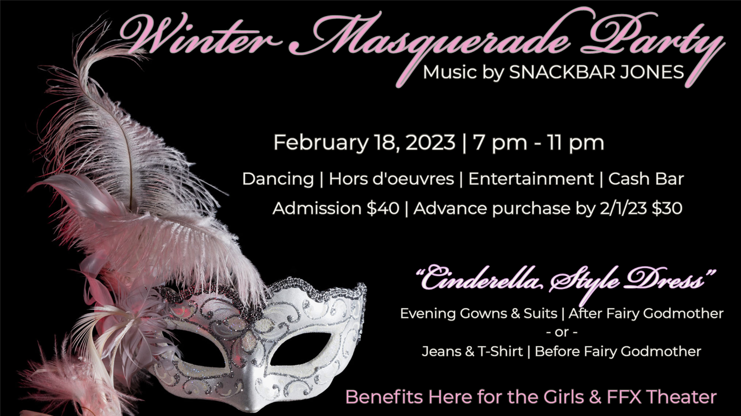 Winter Masquerade Party BENEFIT for Here for the Girls on feb. 18, 19:00@FFX Theatre - Compra entradas y obtén información enFamily Fun Xperience tickets.ffxshow.org