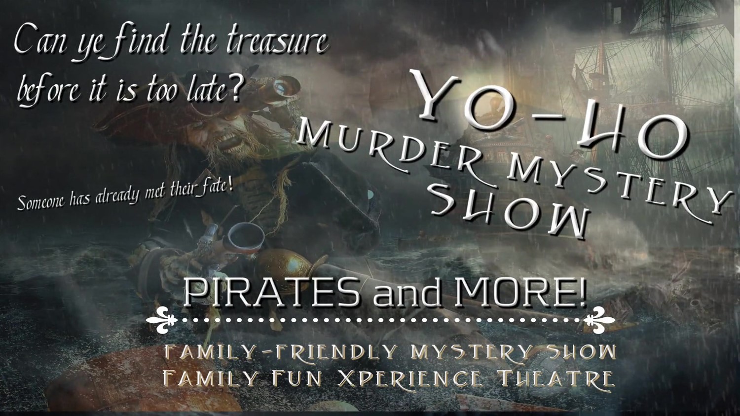 Whodunit? YO HO PIRATES Murder Mystery + Game Show on oct. 29, 18:00@FFX Theatre - Choisissez un siège,Achetez des billets et obtenez des informations surFamily Fun Xperience tickets.ffxshow.org