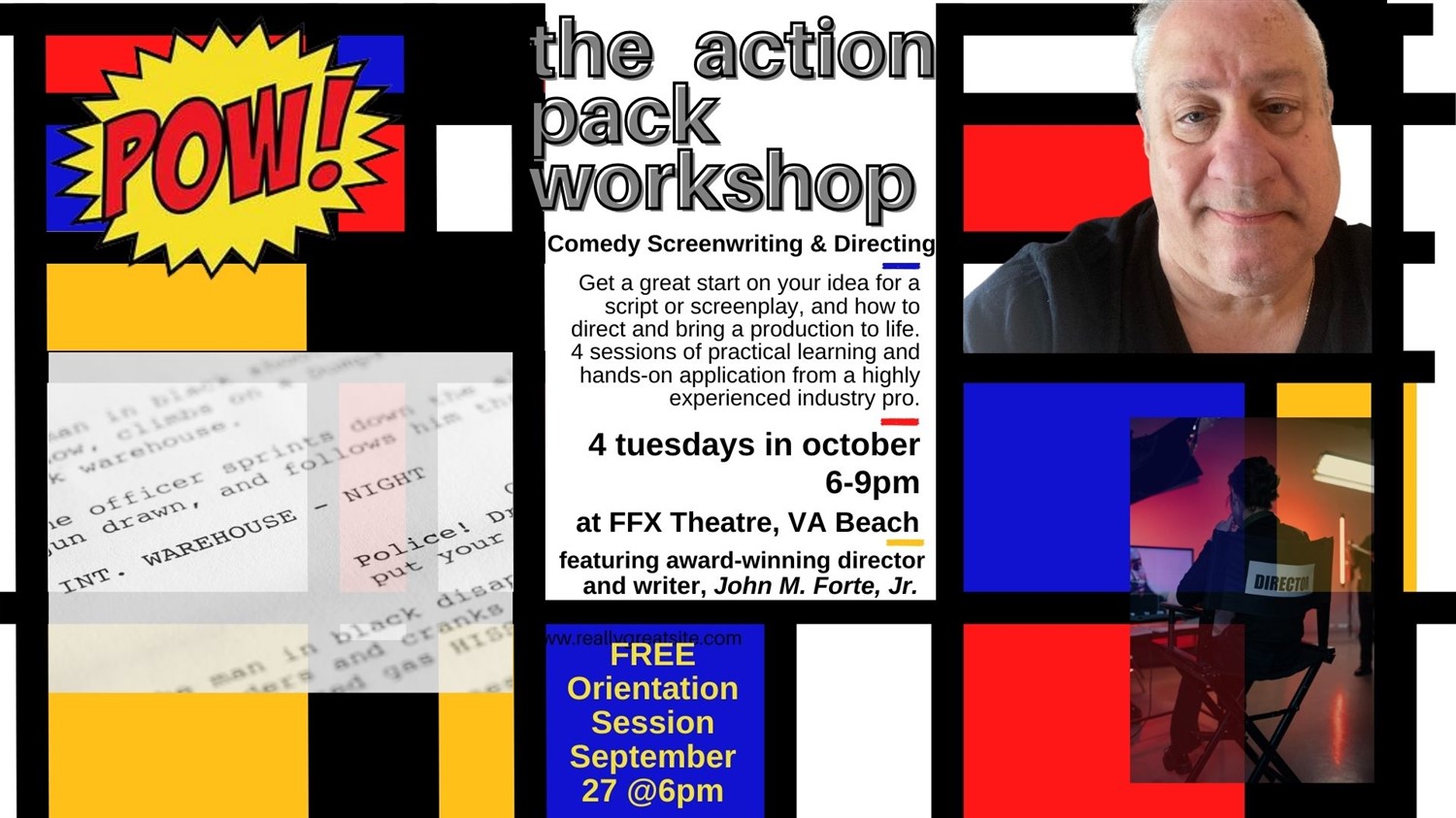 THE ACTION PACK: Session 1 of 4 - Comedy Screenwriting & Directing Workshop FEATURING JOHN FORTE! on Oct 03, 18:00@FFX Theatre - Buy tickets and Get information on Family Fun Xperience tickets.ffxshow.org