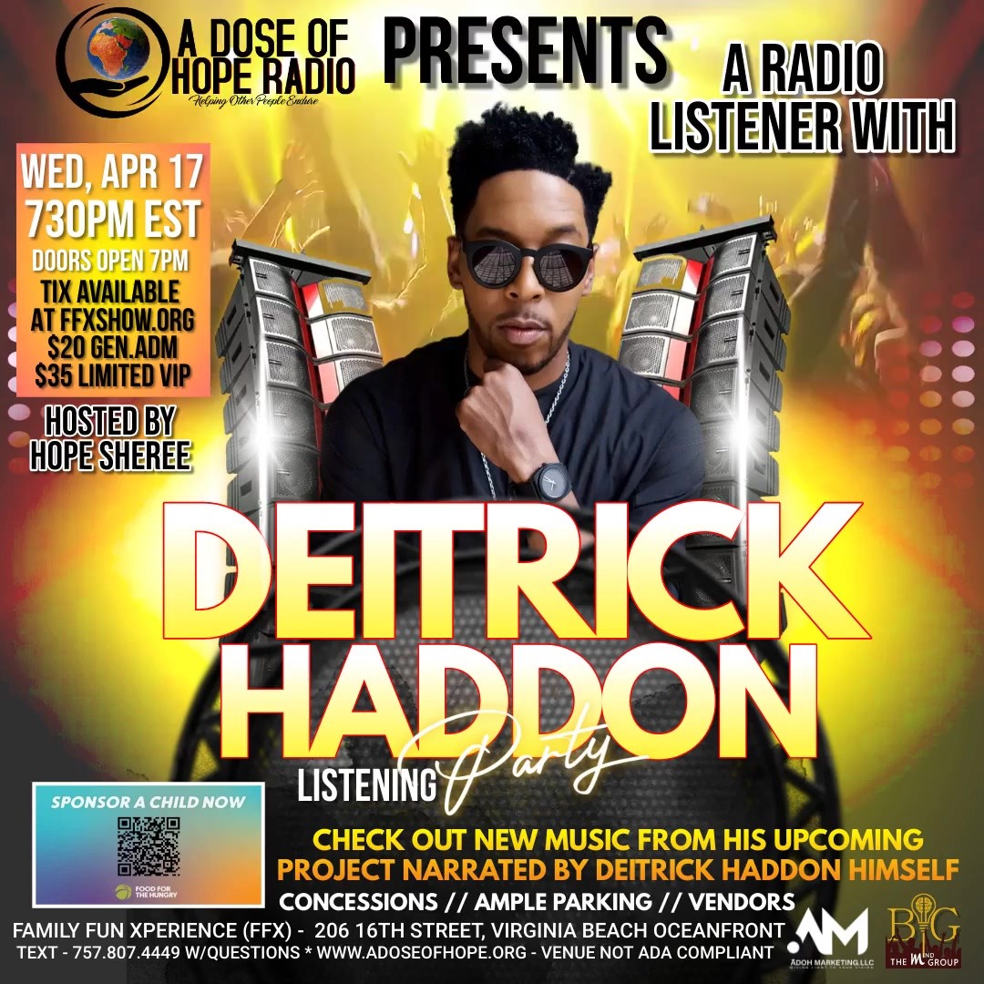 Radio Music Listener with Deitrick Haddon Presented by a Dose of Hope Radio on Apr 17, 19:30@FFX Theatre - Buy tickets and Get information on Family Fun Xperience tickets.ffxshow.org