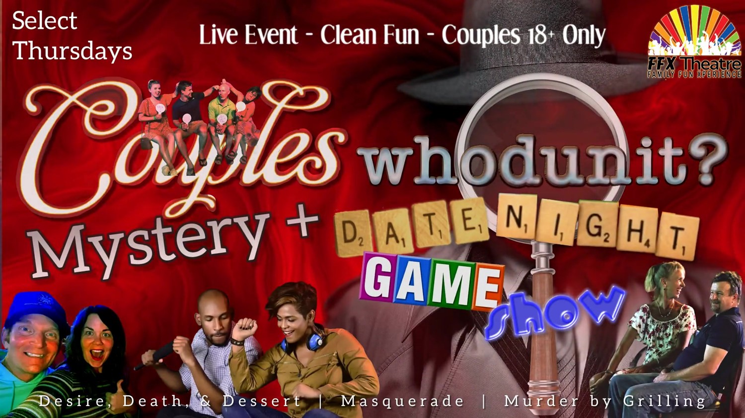 MURDER BY GRILLING: Couples-Only Whodunit Show [Murder Mystery + Couples Date Night Game Show] on Aug 01, 19:00@FFX Theatre - Pick a seat, Buy tickets and Get information on Family Fun Xperience tickets.ffxshow.org
