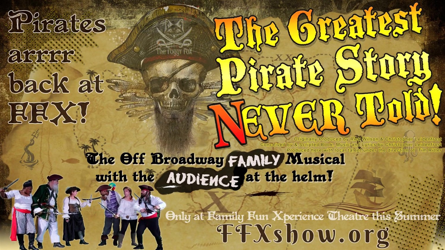 THE GREATEST PIRATE SHOW NEVER TOLD! Off-broadway family musical improv hit show on Jul 17, 19:00@FFX Theatre - Pick a seat, Buy tickets and Get information on Family Fun Xperience tickets.ffxshow.org