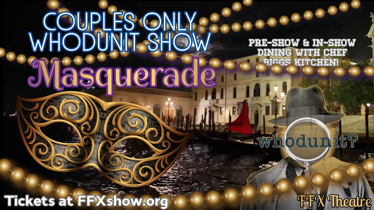 Obtenez des informations, choisissez un siège et achetez des billets pourMASQUERADE: Couples-Only Whodunit Show [Murder Mystery + Couples Date Night Game Show] on oct. 29, 19:00 @FFX Theatre