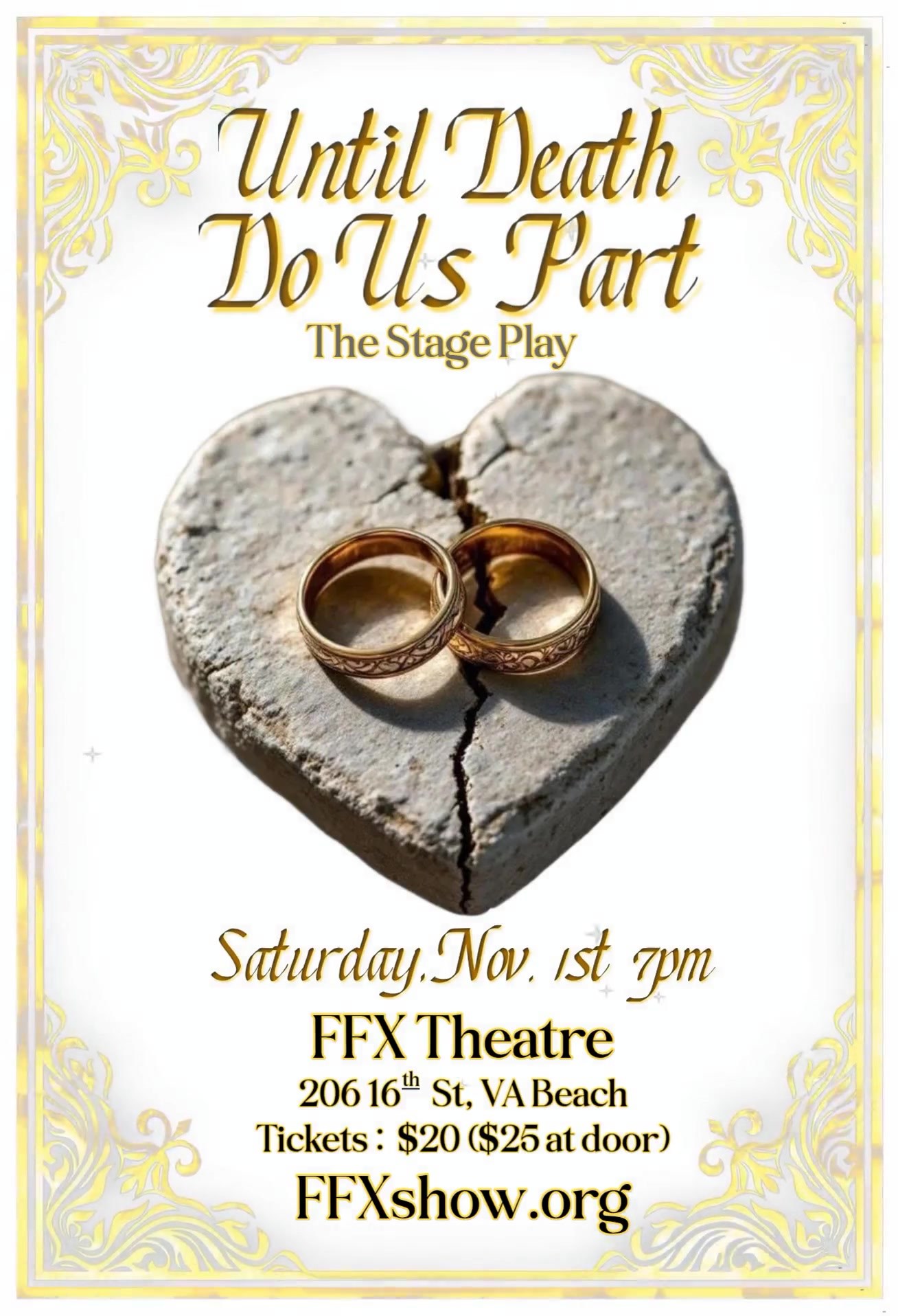 Get information, pick a seat & buy tickets toTIL DEATH DO US PART: The Stage Play NEW original production by Lamont Ferguson on Nov 01, 19:00 @FFX Theatre
