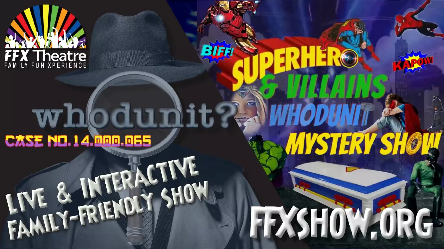 Get information, pick a seat & buy tickets toWHODUNIT MYSTERY SHOW Live Interactive Murder Mystery & Lunch Show - Fun for All Ages on Jul 15, 12:30 @FFX Theatre