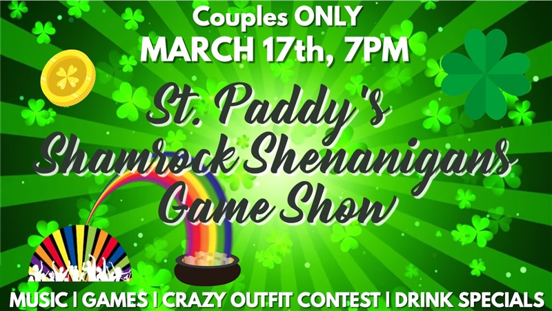 St. Paddy's Shamrock Shenanigans Game Show!