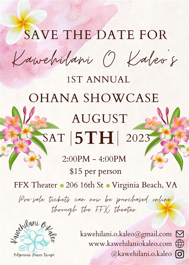 Get Information and buy tickets to OHANA DANCE SHOWCASE Presented by Kawehilani O Kaleo Polynesian Dance Troupe on Family Fun Xperience