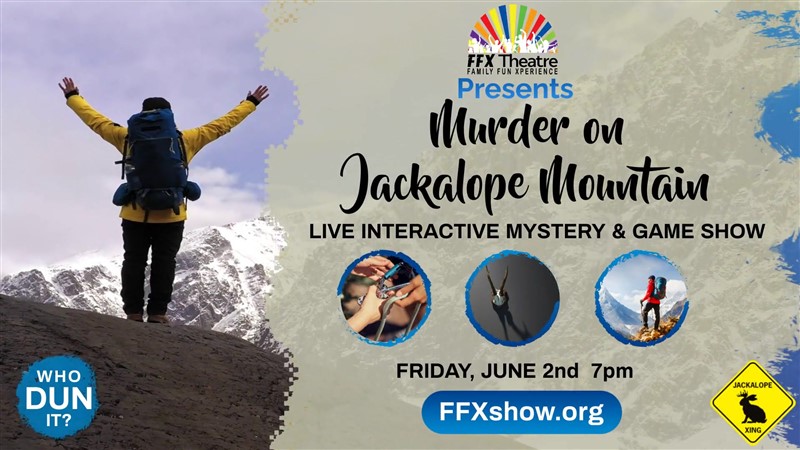 Get Information and buy tickets to MURDER ON JACKALOPE MOUNTAIN Mystery & Game Show on Family Fun Xperience