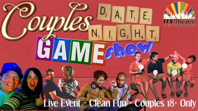 Get Information and buy tickets to Couples Date Night Game Show! VALENTINE EDITION Make it a fun and memorable date night - 18 and over only, clean fun! on Family Fun Xperience