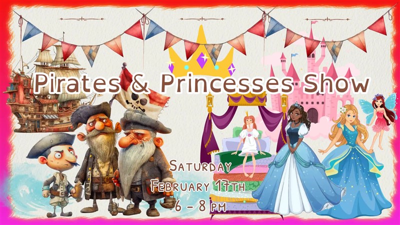 Get Information and buy tickets to Pirates & Princesses Show & Party PARENT-CHILD 