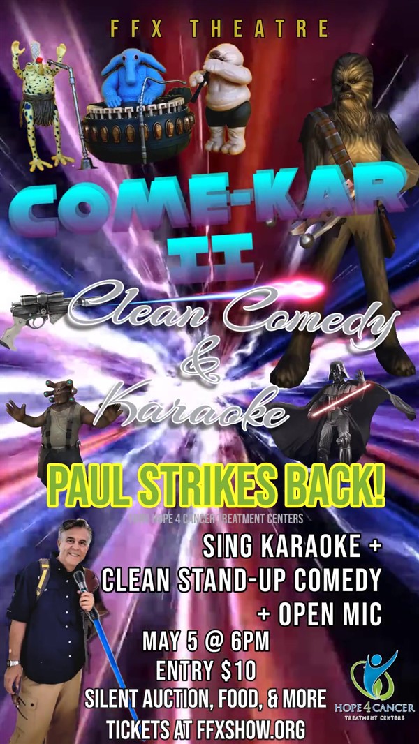 Get Information and buy tickets to COME-KAR II: Comedy & Karaoke Night! HELP PAUL"STRIKE BACK!" AT CANCER on N/A