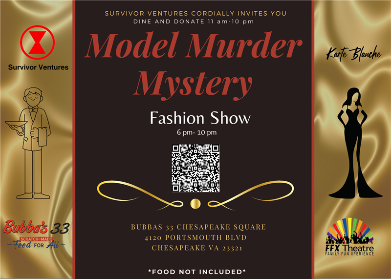 Get Information and buy tickets to Dine and Donate: MODEL MURDER MYSTERY Benefit for Survivor Ventures at BUBBA