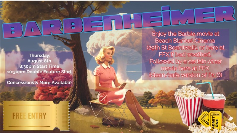 Get Information and buy tickets to BARBENHEIMER Double Feature with EAT*ertainment Options! on Family Fun Xperience