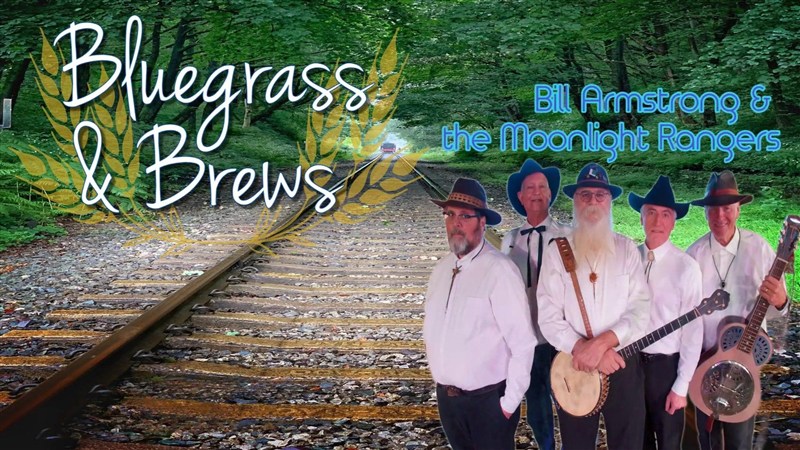 Get Information and buy tickets to Bluegrass & Brews FEATURING Bill Armstrong & the Moonlight Rangers on Family Fun Xperience
