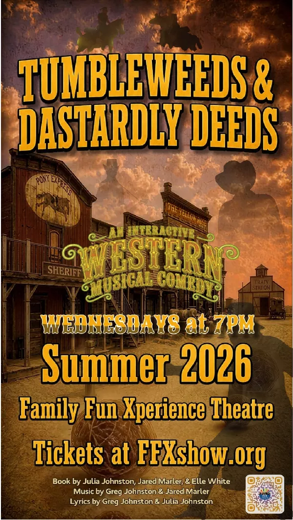 Get Information and buy tickets to TUMBLEWEEDS & DASTARDLY DEEDS Dinner and Cowboy Adventure Show! on Family Fun Xperience