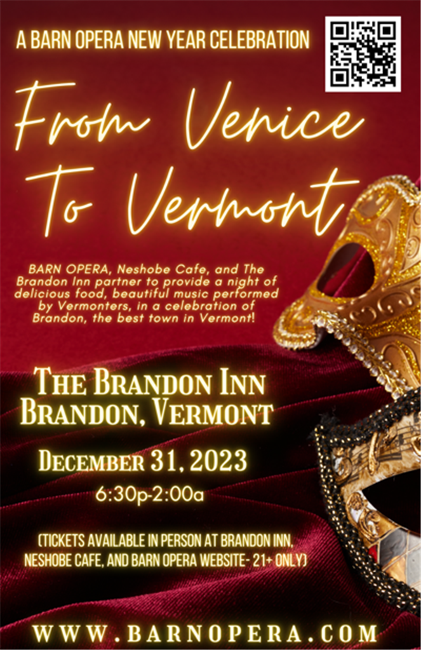 Get Information and buy tickets to From Venice to Vermont BARN OPERA’s 2023 New Year’s Eve Gala! on BARN OPERA