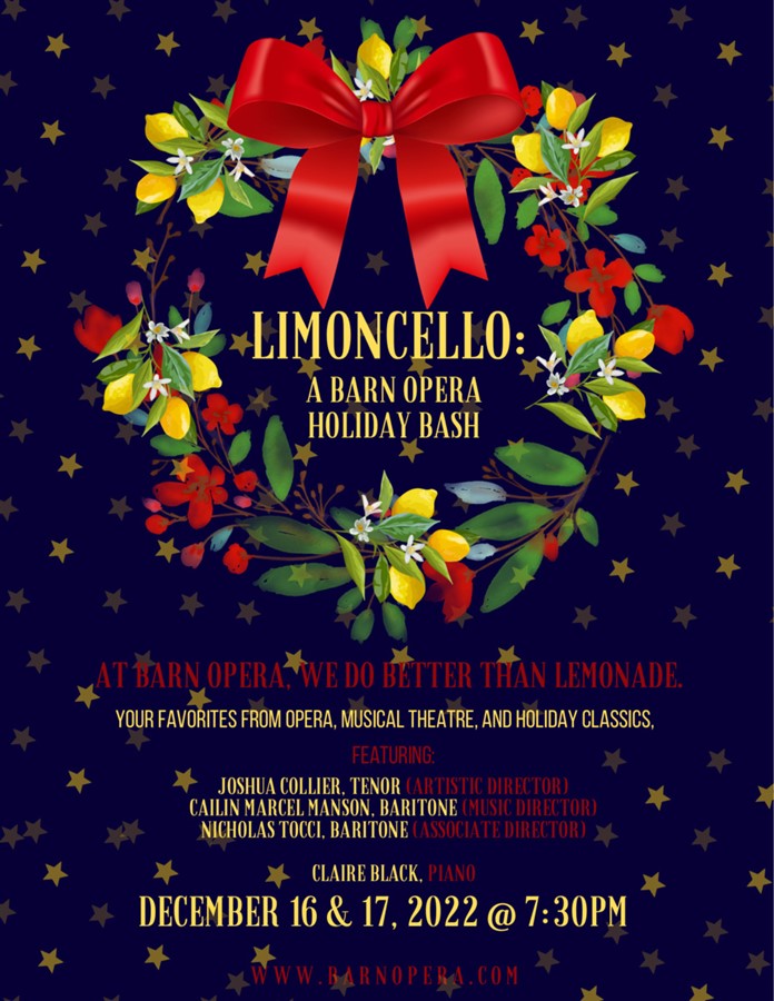 Limoncello: A BARN OPERA Holiday Bash