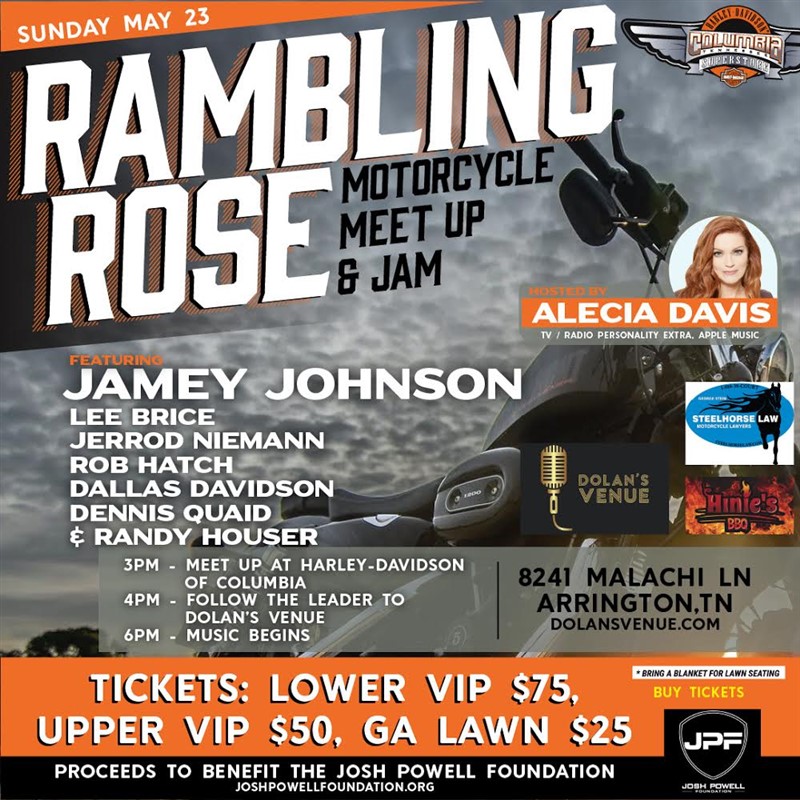 Get Information and buy tickets to Ramblin Rose Motorcycle and Jam Jamey Johnson - Lee Brice - Jerrod Niemann - Rob Hatch - Dallas Davidson on Dolans Venue
